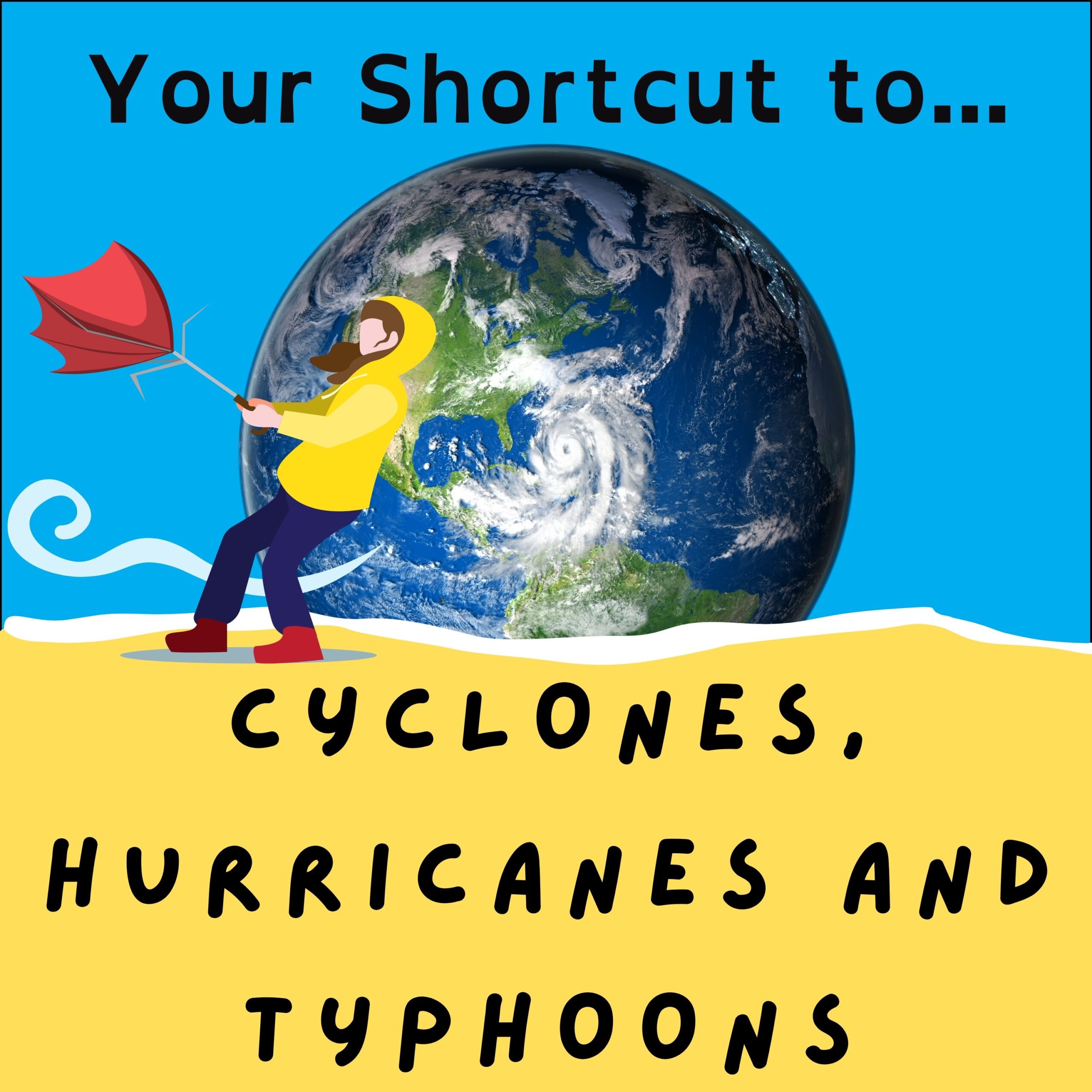 Your Shortcut to... Cyclones, Hurricanes and Typhoons - Squiz Kids